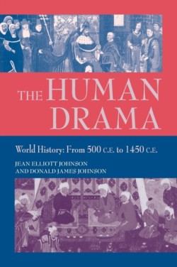 Human Drama v. 2; World History from 500 C.E.to 1400 C.E.