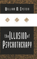 Illusion of Psychotherapy