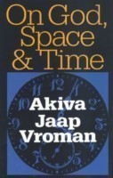 On God, Space, and Time
