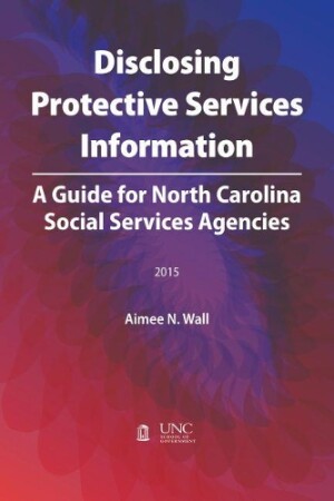 Disclosing Protective Services Information