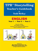 TPR Storytelling Teacher's Guidebook - English Year 1 - Year 2 - Year 3