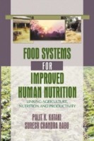 Food Systems for Improved Human Nutrition