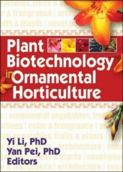 Plant Biotechnology in Ornamental Horticulture