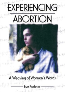Experiencing Abortion