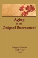 Aging in the Designed Environment