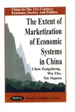 Extent of Marketization of Economic Systems in China