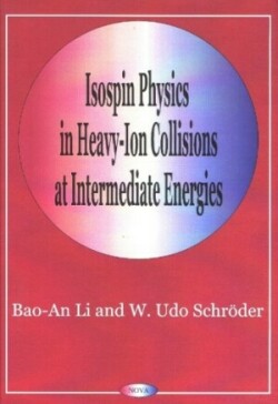 Isospin Physics in Heavy-Ion Collisions At Intermediate Energies