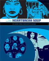 Love and Rockets: Heartbreak Soup