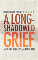 Long-Shadowed Grief