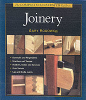 Complete Illustrated Guide to Joinery