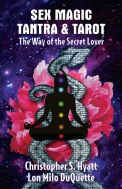 Sex Magic, Tantra & Tarot