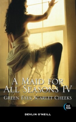 Maid For All Seasons, Volume 4