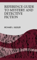 Reference Guide to Mystery and Detective Fiction