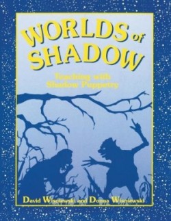 Worlds of Shadow