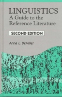 Linguistics A Guide to the Reference Literature, 2nd Edition