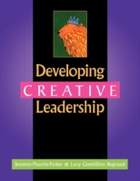 Developing Creative Leadership