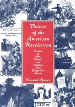 Voices of the American Revolution