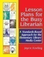 Lesson Plans for the Busy Librarian