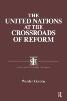 United Nations at the Crossroads of Reform