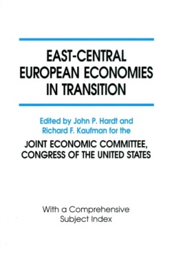 East-Central European Economies in Transition