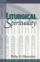 Liturgical Spirituality