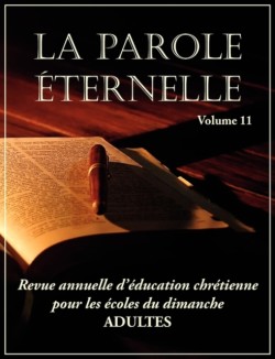 Parole Éternelle (adultes), volume 11