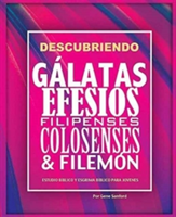 Descubriendo Gálatas, Efesios, Filipenses, Colosenses y Filemón