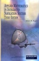 Applied Mathematics in Integrated Navigation Systems