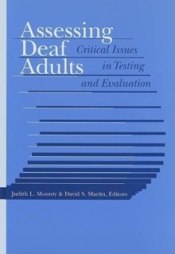 Assessing Deaf Adults