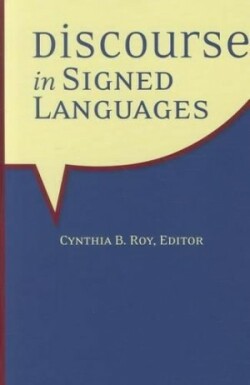 Discourse in Signed Languages