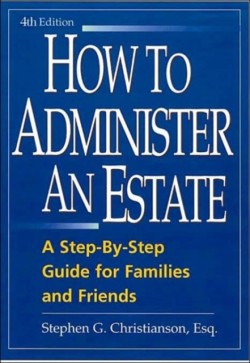 How to Administer an Estate