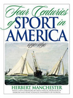 Four Centuries of Sport in America