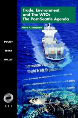 Trade, Environment, and the WTO