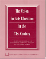 Vision for Arts Education in the 21st Century