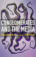 Conglomerates And The Media