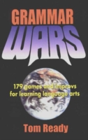 Grammar Wars 179 games & Improvs for Learning Language Arts