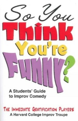 So You Think You're Funny?
