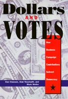 Dollars And Votes