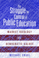 Struggle For Control Of Public Education