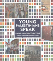 Young Palestinians Speak