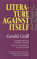 Literature Against Itself