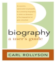 Biography: A User's Guide