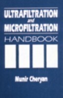 Ultrafiltration and Microfiltration Handbook