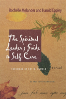 Spiritual Leader's Guide to Self-Care