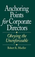 Anchoring Points for Corporate Directors