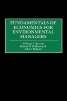 Fundamentals of Economics for Environmental Managers