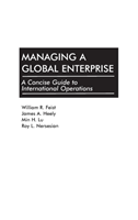 Managing a Global Enterprise