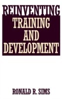 Reinventing Training and Development