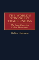 World's Strongest Trade Unions