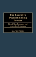 Executive Decisionmaking Process